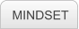 MINDSET